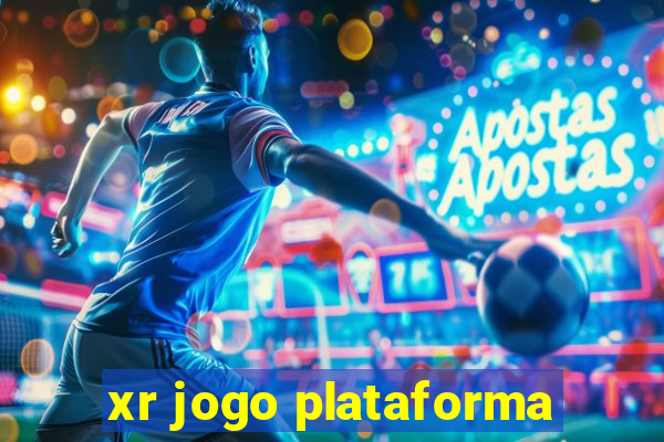 xr jogo plataforma